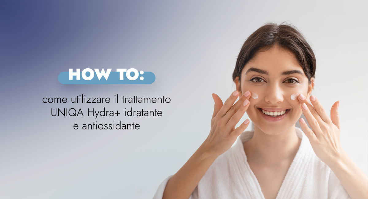 uniqa hydra+ come si usa