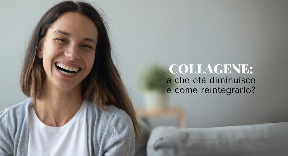 Collagene a che età diminuisce